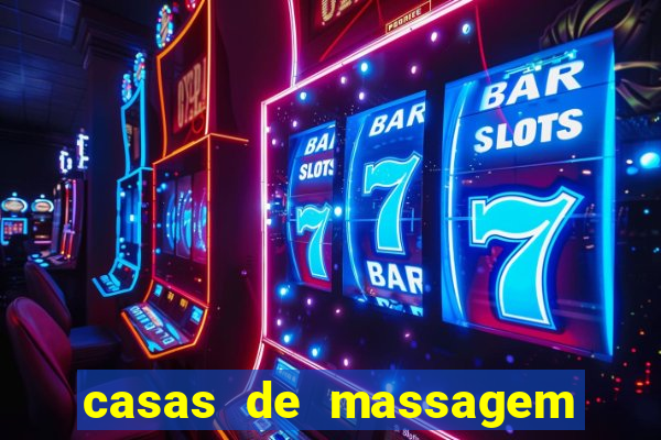 casas de massagem em porto alegre